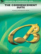 Commencement Suite by Various - Bullock Jack - for Full Orchestra