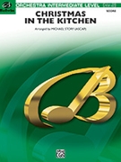 Christmas in the Kitchen by Story Michael - Story Michael - for Conductor