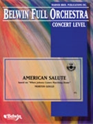 American Salute by Gould Morton for Full Orchestra