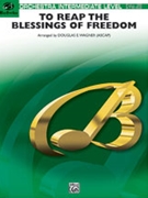 To Reap The Blessings Of Freedom by Wagner Douglas E - Wagner Douglas E - for String Orchestra