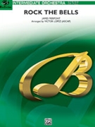 Rock The Bells by Pierpont James - Lopez Victor - for Full Orchestra