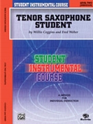 Tenor Sax Student Level 2 by Coggins and Weber for Tenor Sax
