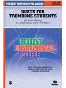 Duets For Trombone Students by Weber and Ostling for Trombone Duet