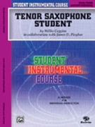 Tenor Sax Student Level 3 by Coggins and Weber for Tenor Sax