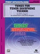Tunes For Tenor Sax Technic Level 3 for Tenor Sax