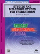 Studies & Melodious Etudes French Horn Level 3 for French Horn Method