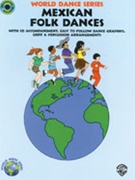 Mexican Folk Dances for Teacher Book (World Dance Series W/orff Instr)