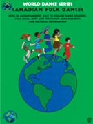 Canadian Folk Dances for Teacher Book (World Dance Series W/orff Instr)