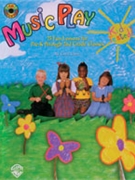Music Play: 25 Fun Lessons For Pre-k... by Giese Gayle for Unison Collection