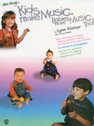 Kids Make Music Babies Make Music Too by Kleiner and Riddell for Unison Collection