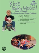 Kids Make Music Twos & Threes by Kleiner and Riddell for Unison Collection