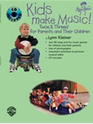 Kids Make Music Twos & Threes by Kleiner and Riddell for Unison Collection