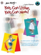 Kids Can Listen Kids Can Move! by Kleiner Lynn for Unison Collection