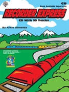 Recorder Express by Almeida Artie for Accompaniment CD