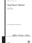 Sing Shout Alleluia by Martin Joseph M for 2-Part