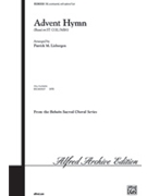 Advent Hymn by - Liebergen Patrick M - for SAB and Piano (Based On St Columba)