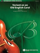 Variant on an Old English Carol by - Smith Robert W - for String Orchestra