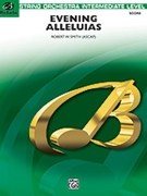 Evening Alleluias by Smith Robert W for Conductor