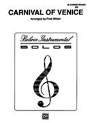 Carnival Of Venice Variations by Anonymous - Weber Fred - for Trumpet and Piano