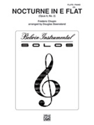 Nocturne In E-flat Opus 9 #2 by Chopin Frederic - Steensland Douglas - for Flute and Piano