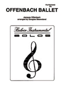 Offenbach Ballet by Offenbach Jacques - Steensland Douglas - for Flute
