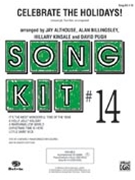 Celebrate The Holidays by - Various - for Song Kit (Kit #14)