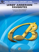 Leroy Anderson Favorites by Anderson Leroy - Custer Calvin - for Conductor