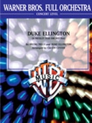 Duke Ellington Medley by Ellington Duke - Custer Calvin - for Full Orchestra