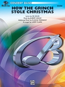 How the Grinch Stole Christmas by Dr. Seuss Albert - Clark Larry - for Conductor