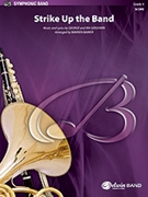 Strike Up the Band by Gershwin George - Barker Warren - for Conductor