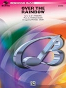 Over The Rainbow by - Story Michael - for Concert Band