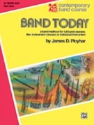 Band Today Bk 1 by Ployhar J for Tenor Saxophone