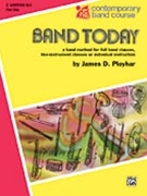 Band Today Bk 1 by Ployhar J for Baritone Saxophone