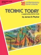 Technic Today Bk 1 by Ployhar J for Conductor / Piano