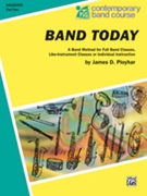 Band Today Bk 2 by Ployhar J for Bassoon