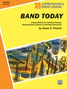 Band Today Bk 3 by Ployhar J for Bassoon