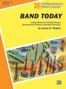 Band Today Bk 3 by Ployhar J for Euphonium Treble Clef
