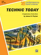 Technic Today Bk 3 by Ployhar J for Flute