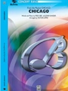 Chicago by Kander and Ebb - Lopez Victor - for Concert Band