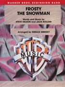 Frosty The Snowman by Nelson and Rollins - Sebesky Gerald - for Concert Band
