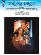 Star Wars II - Attack of the Clones (Concert Suite) by Williams John - Smith Robert W - for Concert Band