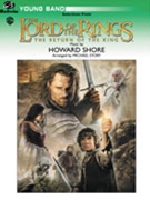 Lord Of The Rings Return Of The King by Shore Howard - Story Michael - for Concert Band