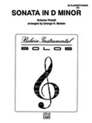 Sonata In D Minor by Vivaldi Antonio Lucio - Belden G - for Clarinet Solo
