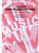 Love Is A Many Splendored Thing by Fain Sammy - Chinn Teena - for SATB