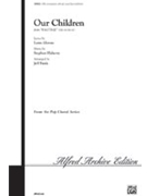 Our Children by Flaherty Stephen - Funk Jeff - for SATB