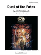 Duel Of The Fates by Phantom Menace - Christopher Keith - for SATB