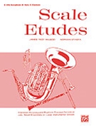 Scale Etudes by McLeod and Staska for Alto Saxophone