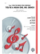 You're A Mean One Mr Grinch by Hague Albert - Funk Jeff - for SATB ( Use 7987393 CD Acc)