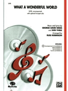 What A Wonderful World by Weiss George - Robinson Russell L - for SATB