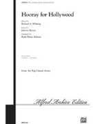 Hooray For Hollywood by Whiting Richard A - Schram Ruth Elaine - for SATB